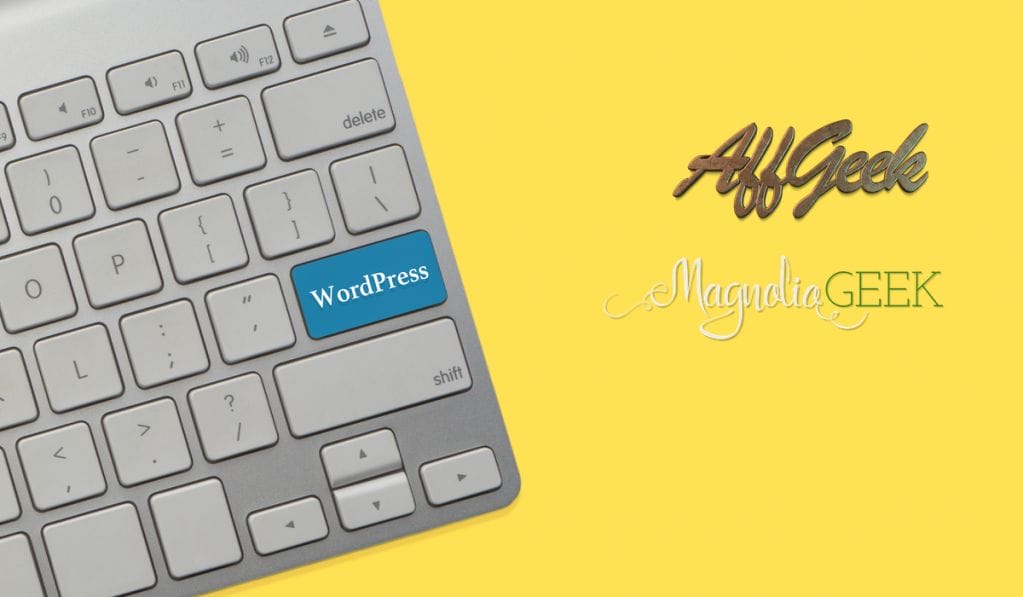WordPress on keyboard - with AffGeek & MagnoliaGeek logos